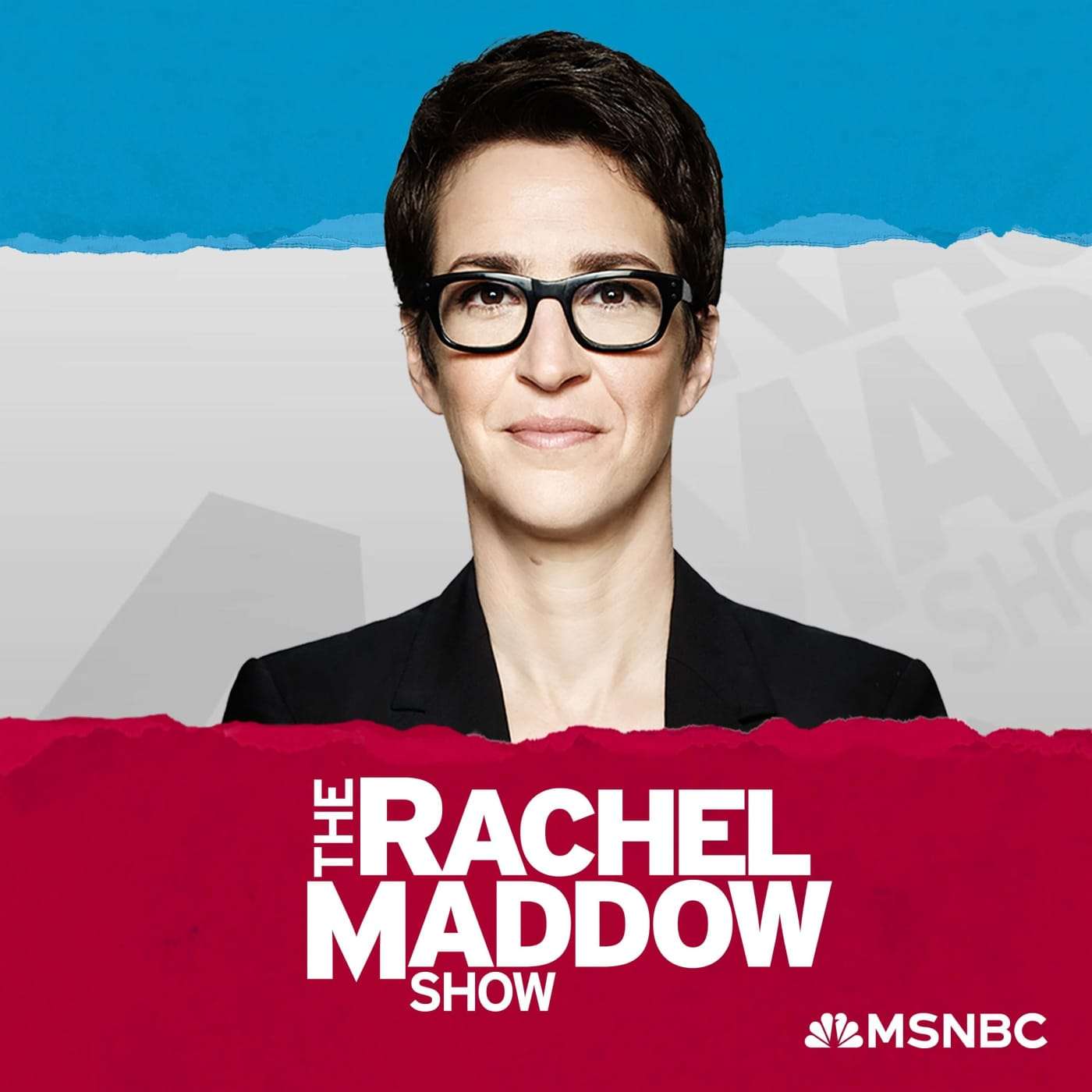 The Rachel Maddow Show podcast cover art