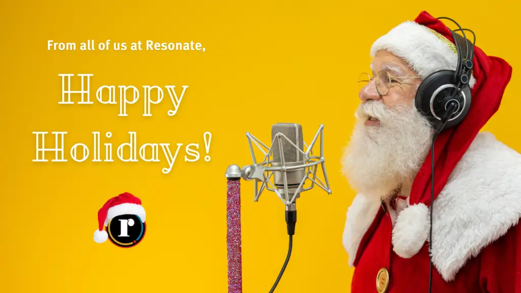 Happy Holidays from Resonate