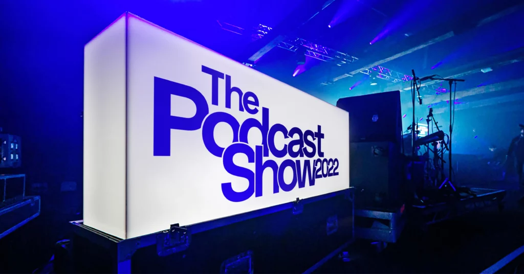 The Podcast Show in London 2022 signage for THE POD BAR in association with Simplecast & Adswizz