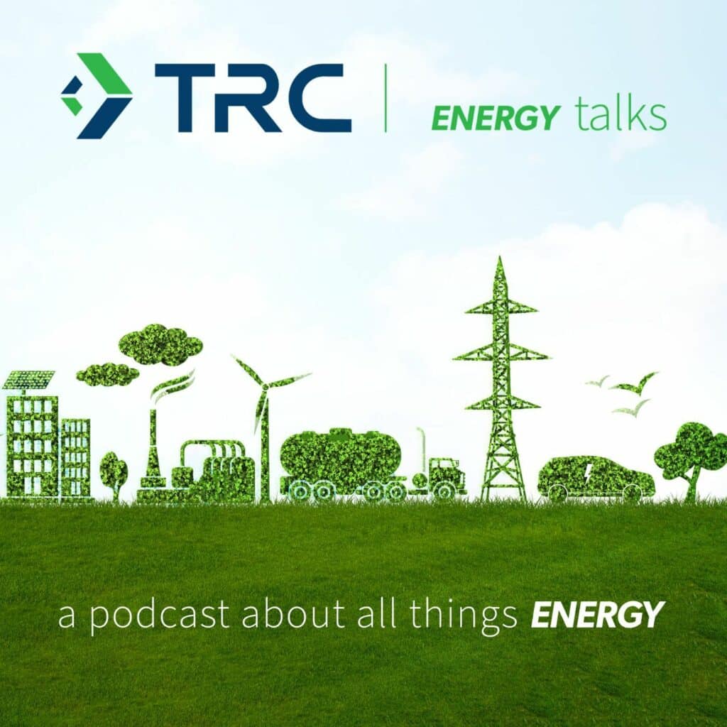 TRC Energy Podcast artwork