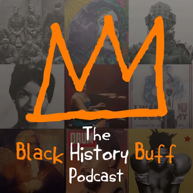 The Black History Buff Podcast