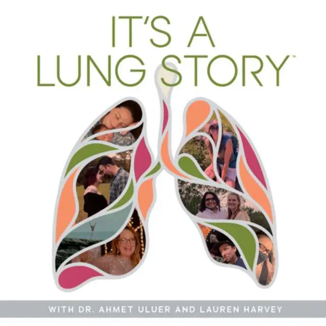 It's a lung story podcast